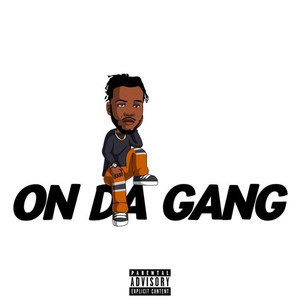 On da Gang (Explicit)