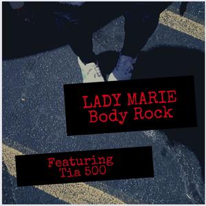 Body Rock (feat. Tia 500) [Explicit]