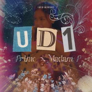 UD1 (feat. Madam P)