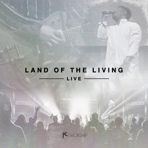 Land of the Living (Live) [feat. Ronald Julian]