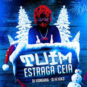 TUIM ESTRAGA CEIA (Explicit)