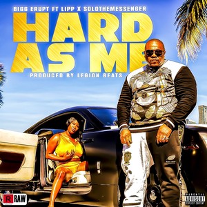Hard As Me (Explicit)