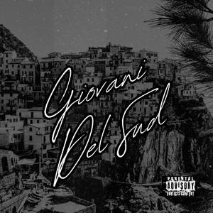 GIOVANI DEL SUD (Explicit)