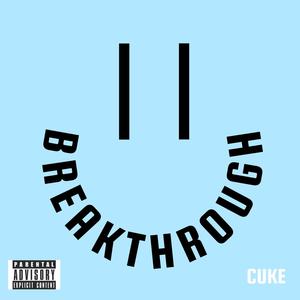 Breakthrough (Explicit)