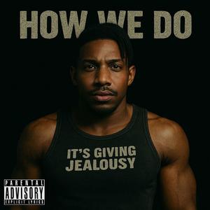 How We Do (Radio Edit|Explicit)