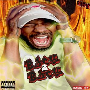 Back 2 Back (Explicit)