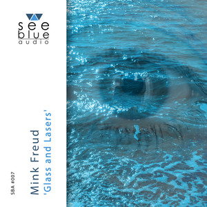 Glass & Lasers (Original Mix)