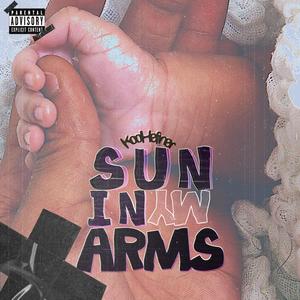 SUN iNMY ARMS (Explicit)