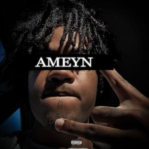 Ameyn (Explicit)