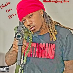 Slide On Em (Explicit)