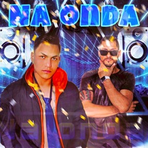 Na Onda (Explicit)