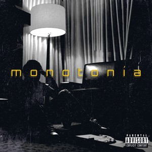 Monotonía (Explicit)