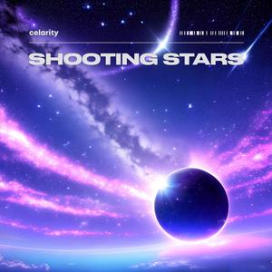 Shooting Stars (Slowed)