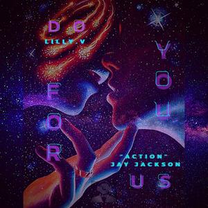 Do You, For Us (feat. "Action" Jay Jackson)