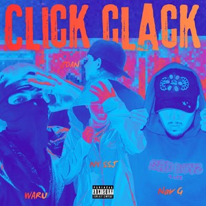 CLICK CLACK (Explicit)