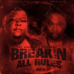 Breakin All Rules (Explicit)