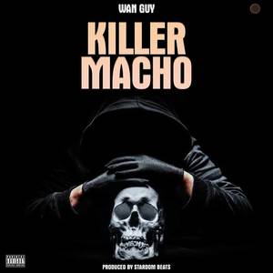 Killer Macho (Explicit)