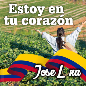 Estoy en tu corazón