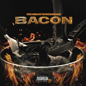 Bacon (Explicit)