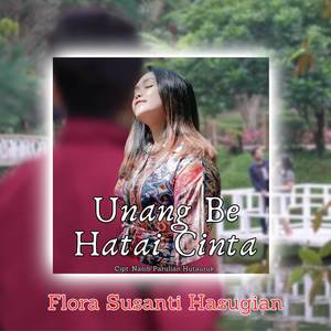 Unang Be Hatai Cinta