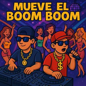 Mueve El Boom Boom (Dj Peligro Remix)