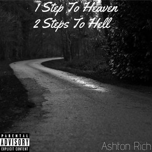 1 Step to Heaven 2 Steps to Hell