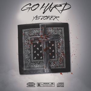 Go Hard (feat. wossybeatz) [Explicit]