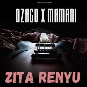 Zita Renyu (feat. Mamani)