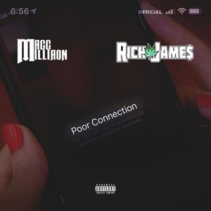 Poor Connection (feat. Rich Jame$) (Explicit)