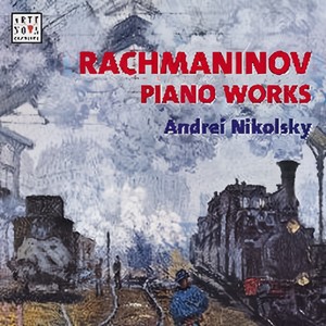 Andrei Nikolsky: Sergei Rachmaninov: Piano Works