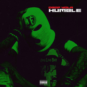 Humble (Explicit)