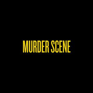 Murder Scene (feat. The Girly & NovaGalore) (Explicit)