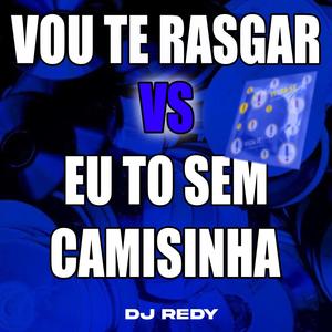 VOU TE RASGAR VS EU TO SEM CAMISINHA (Explicit)