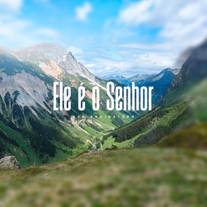 Rob Brainstorm - Ele É O Senhor