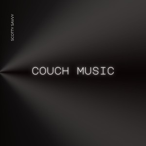 Couch Music (Explicit)