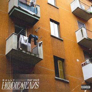 Hoodie & Jeans (feat. Vincè) [Explicit]