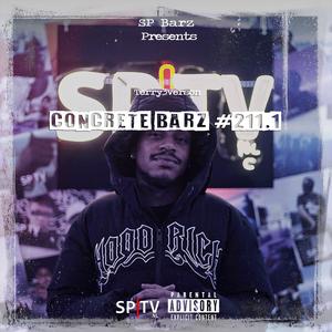 Concrete Barz #211.1 (feat. Terry3verson) (Explicit)