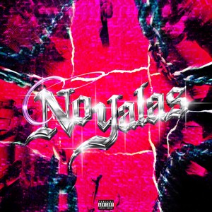 NO YALAS II (DesdeSantein Version|Explicit)