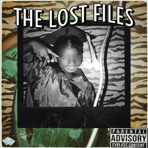 The Lost Files (Explicit)