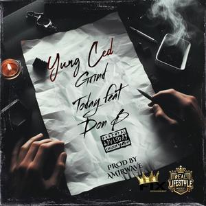 Grind Today (feat. Don B) (Explicit)