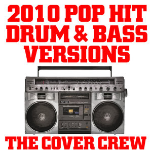 2010 Pop Hit Drum & Bass Versions