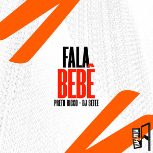 Preto Ricco - Fala Bebe