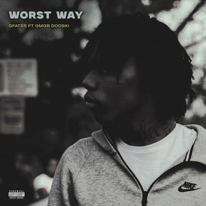 Worst Way (Explicit)