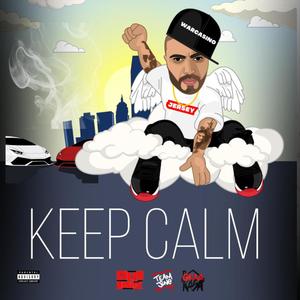 Keep Calm (Explicit)