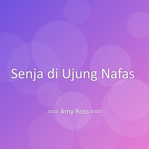 Senja di Ujung Nafas
