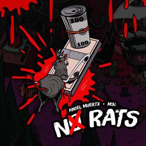 No Rats(feat. M96) (Explicit)