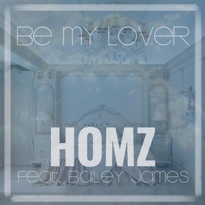 Be My Lover