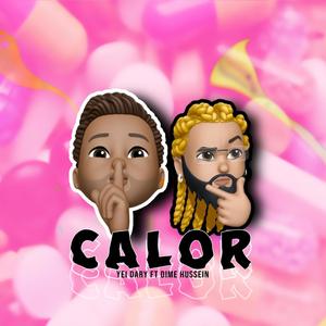 Calor (feat. Dime Hussein)