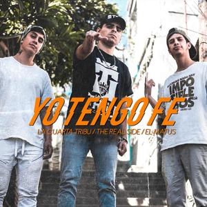 Yo Tengo Fe(feat. El Matus & the Real Side)