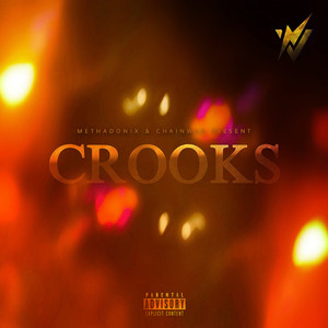 Crooks (Explicit)
